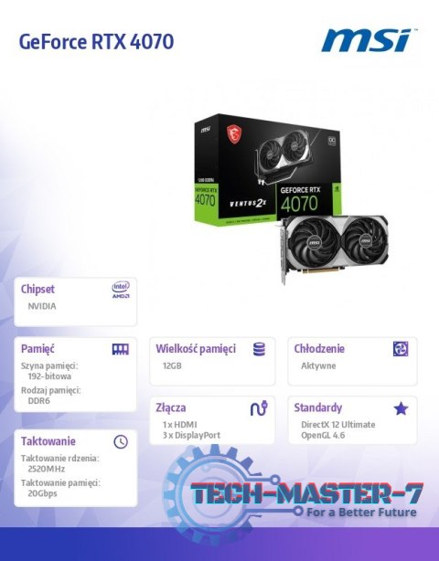 Karta graficzna GeForce RTX 4070 VENTUS 2X E1 12G OC GDDR6 192bit 3DP Karta graficzna GeForce RTX 4070 VENTUS 2X E1 12G OC GDDR6 192bit 3DP