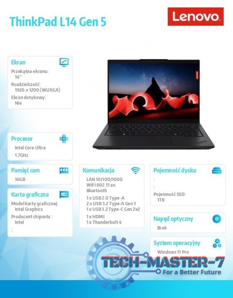 Notebook ThinkPad L14 G5 21L10031PB W11Pro Ultra 7 155U/16GB/1TB/INT/14.0 FHD/Black/3YRS OS + 1YR Premier Support + CO2 Offset Notebook ThinkPad L14 G5 21L10031PB W11Pro Ultra 7 155U/16GB/1TB/INT/14.0 FHD/Black/3YRS OS + 1YR Premier Support + CO2 Offset