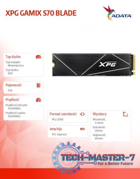 Dysk SSD XPG GAMMIX S70 BLADE 1TB PCIe 4x4 7.4/5.5 GBs Dysk SSD XPG GAMMIX S70 BLADE 1TB PCIe 4x4 7.4/5.5 GBs