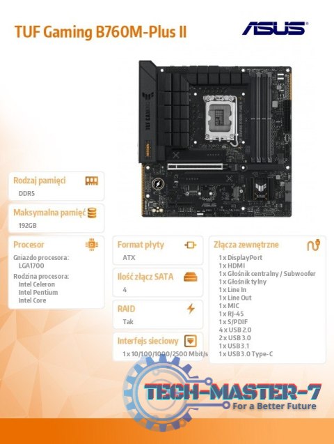 Płyta główna TUF GAMING B760M-PLUS II s1700 4DDR5 HDMI mATX Płyta główna TUF GAMING B760M-PLUS II s1700 4DDR5 HDMI mATX